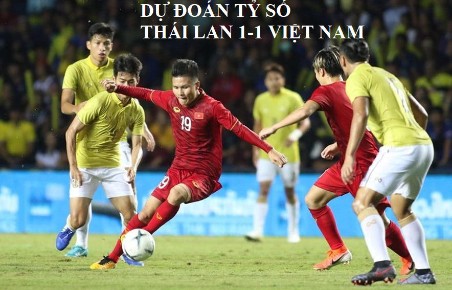 Du doan ket qua ty so Thai Lan vs Viet Nam VL Word Cup 2022 hinh anh 1