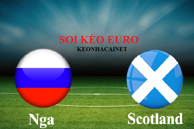Soi keo nha cai Nga vs Scotland VL Euro 2020 hinh anh 1