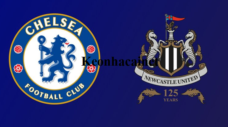 Soi keo Chelsea vs Newcastle hình ảnh 1