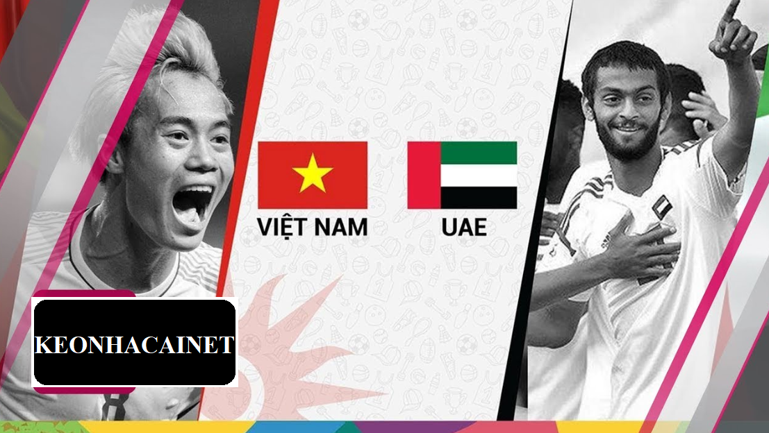 Ty le keo chap Viet Nam vs UAE hinh anh 1